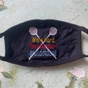 Work Hard, Play Harder Mask
