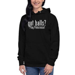 Got Balls Hoodie - Unisex