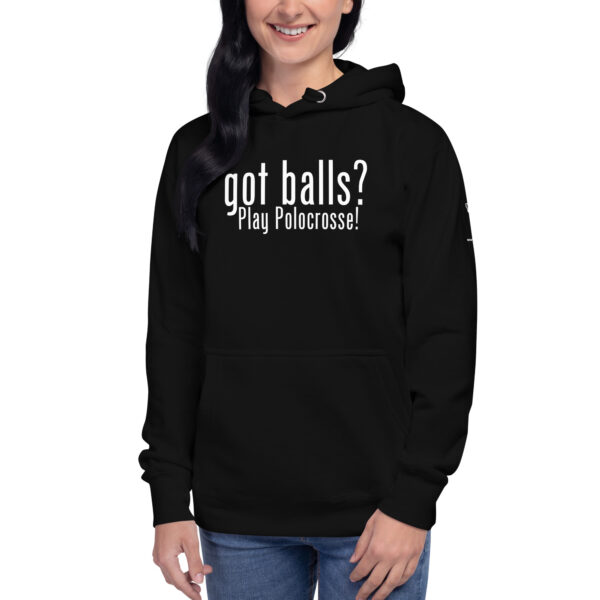 Got Balls Hoodie - Unisex